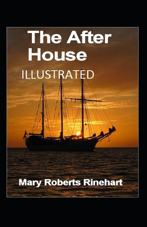 The After House Illustrated (Paperback)