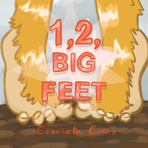 1, 2, Big Feet (Paperback)