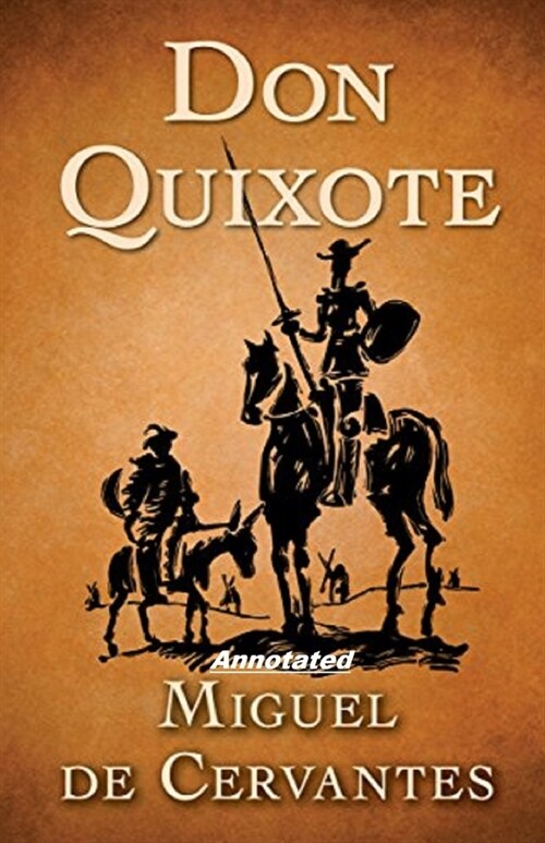 Don Quixote Annotated (Paperback)