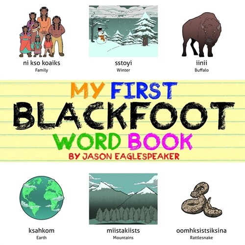 My First Blackfoot Word Book (Paperback)