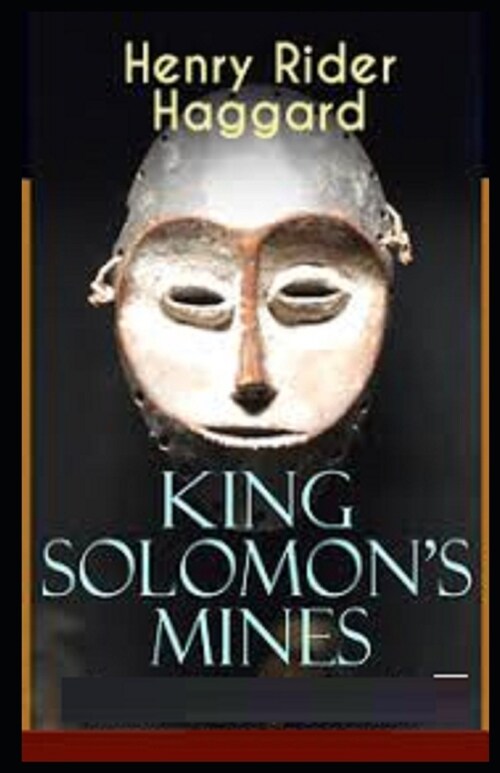 King Solomons Mines Illustrated (Paperback)