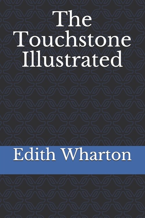 The Touchstone Illustrated (Paperback)