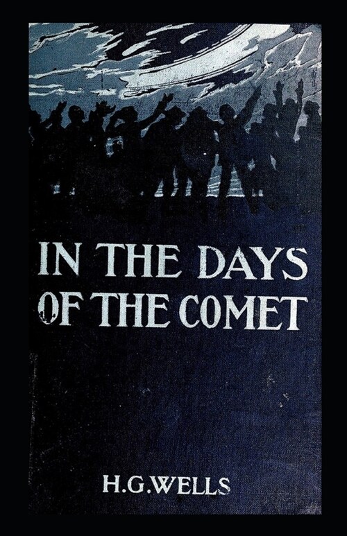 In the Days of the Comet Illustrated (Paperback)