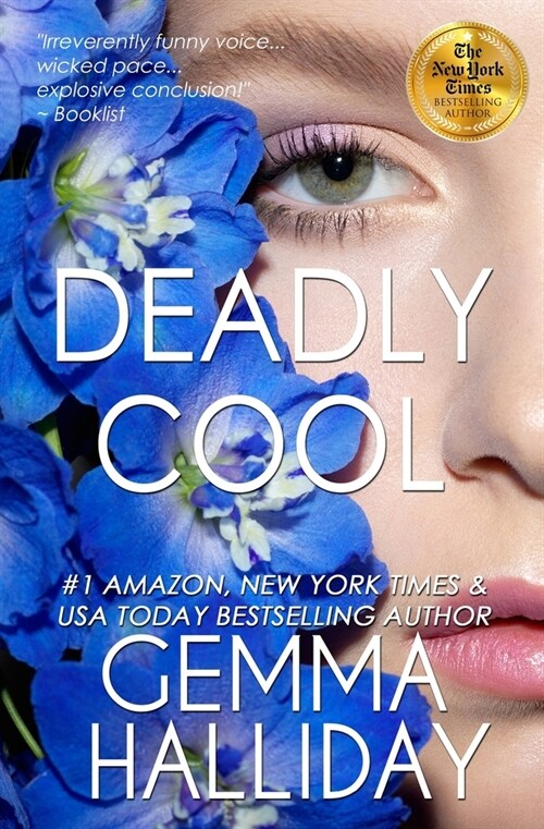 Deadly Cool (Paperback)