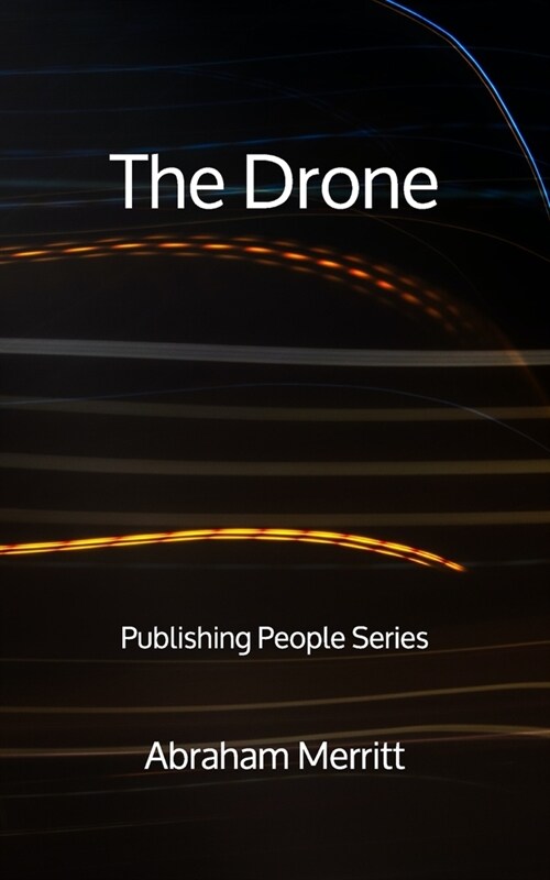 The Drone - Publishing People Series (Paperback)