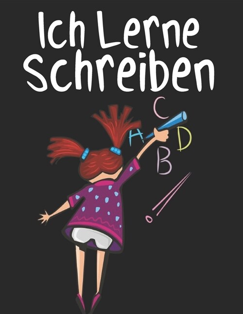 Ich lerne schreiben: Ab 4 Jahren - Verbessern und Spa?haben. Briefverfolgungsb?her f? Kinder, Seiten zum Schreiben von Buchstaben und Za (Paperback)