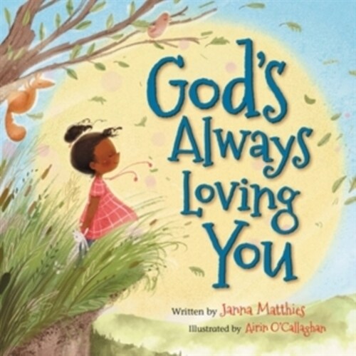 Gods Always Loving You (Board Books)