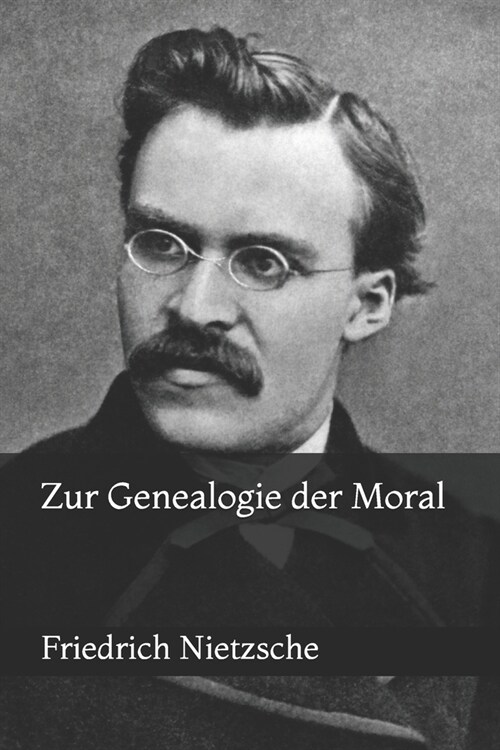 Zur Genealogie der Moral (Paperback)