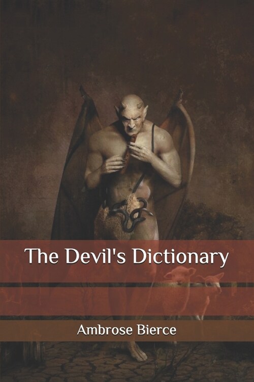 The Devils Dictionary (Paperback)