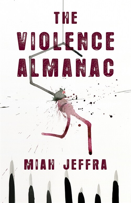 The Violence Almanac (Paperback)