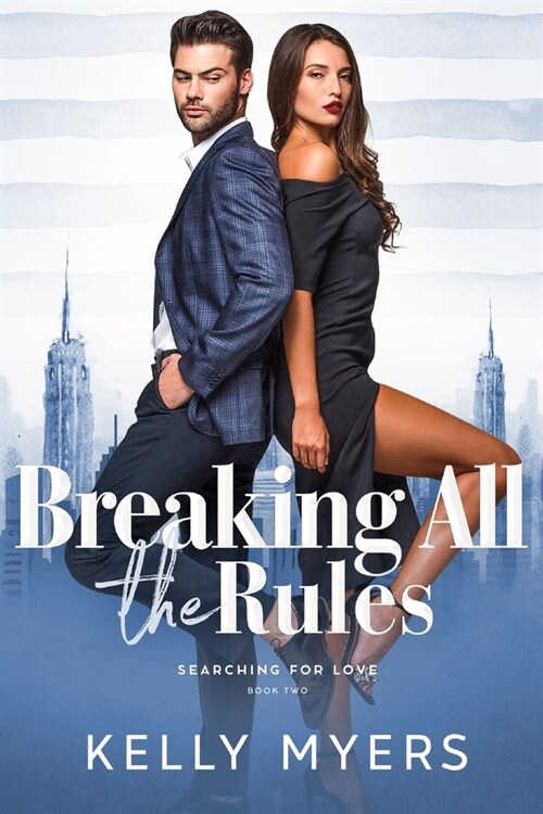 Breaking All the Rules (Paperback)