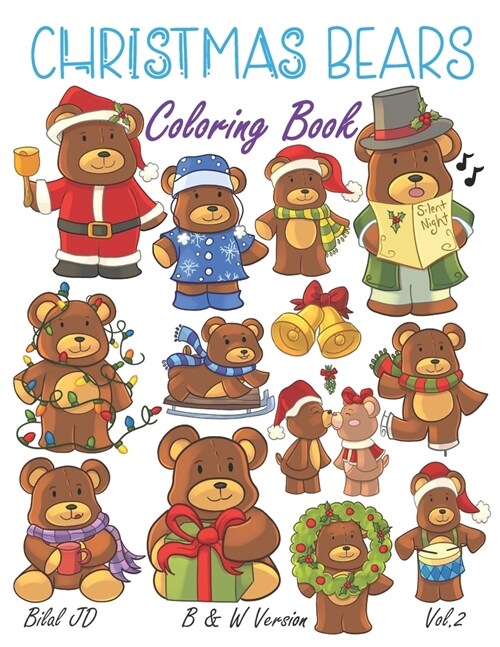 Christmas Bears Coloring Book: Coloring Book Children The Real Meaning of Christmas (Paperback)