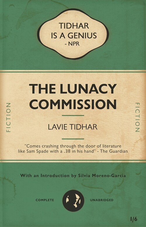The Lunacy Commission (Paperback)