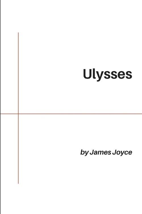 Ulysses by James Joyce (Paperback)