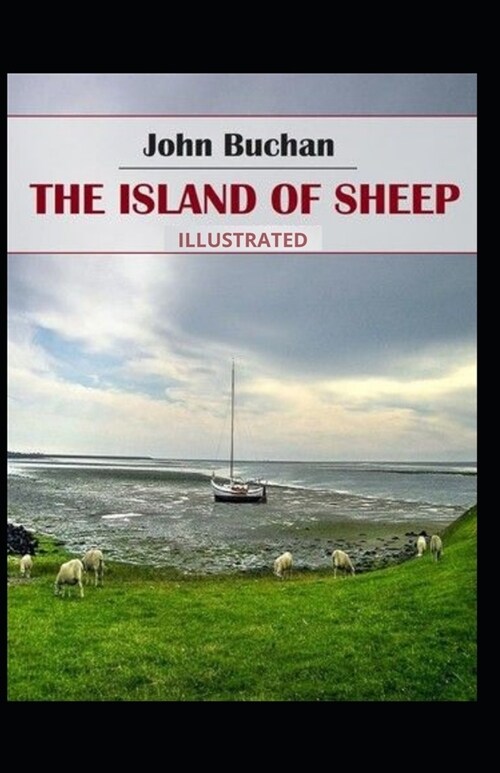 The Island of Sheep Illustrated (Paperback)