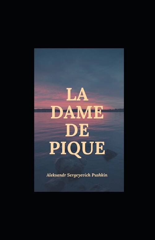 La Dame de pique illustree (Paperback)