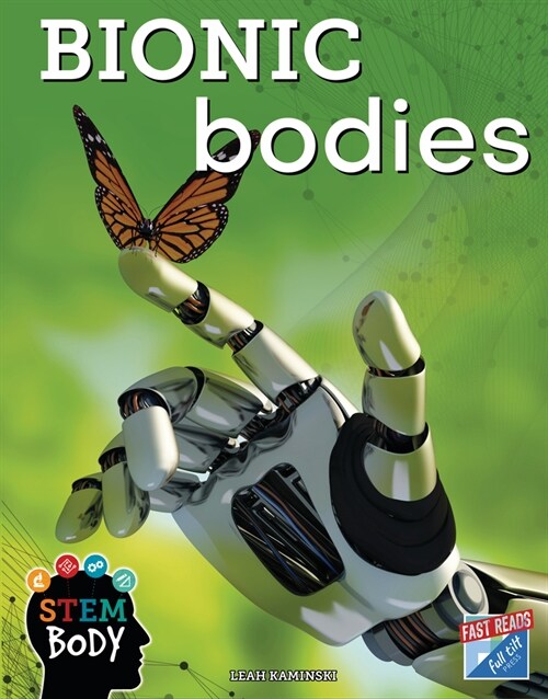 Bionic Bodies (Paperback)