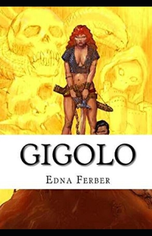 Gigolo Illustrated (Paperback)