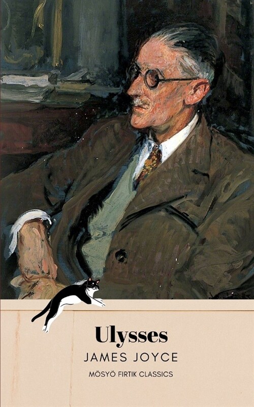 Ulysses by James Joyce [M?y?Fırtık Classics] (Paperback)