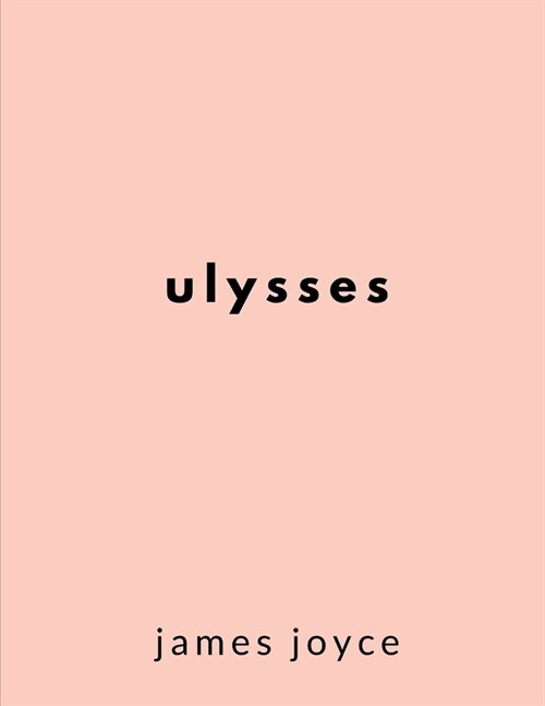 Ulysses / James Joyce (Paperback)