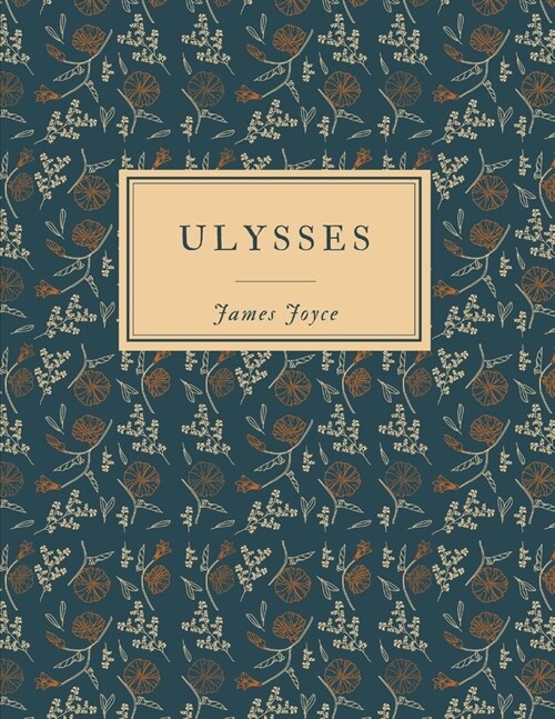 Ulysses / James Joyce (Paperback)
