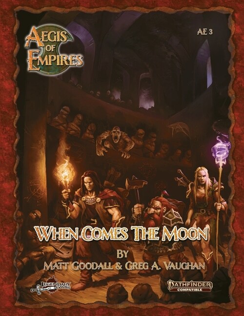 When Comes the Moon: Pathfinder Second Edition (Paperback)