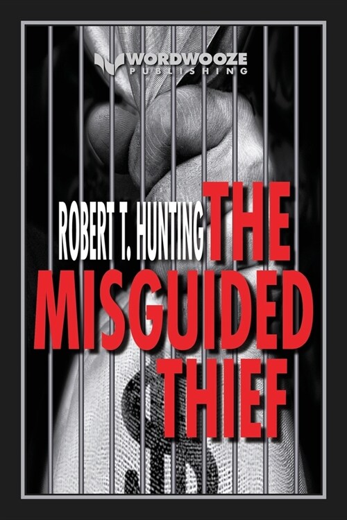 The Misguided Thief (Paperback)