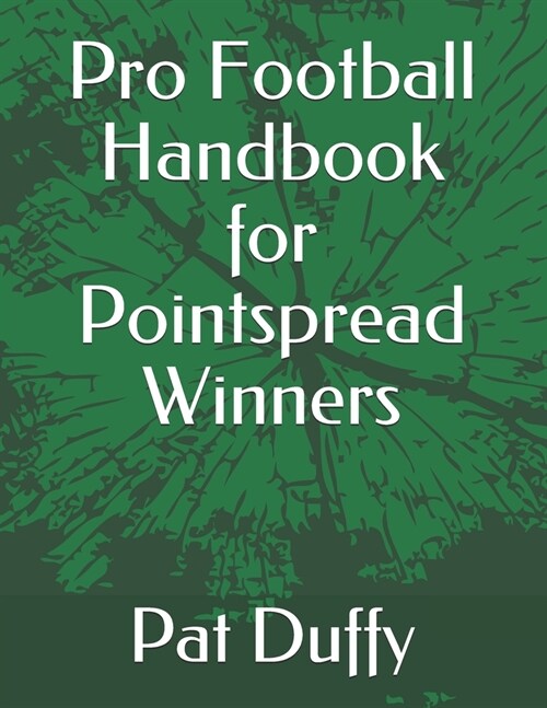 Pro Football Handbook for Pointspread Winners (Paperback)