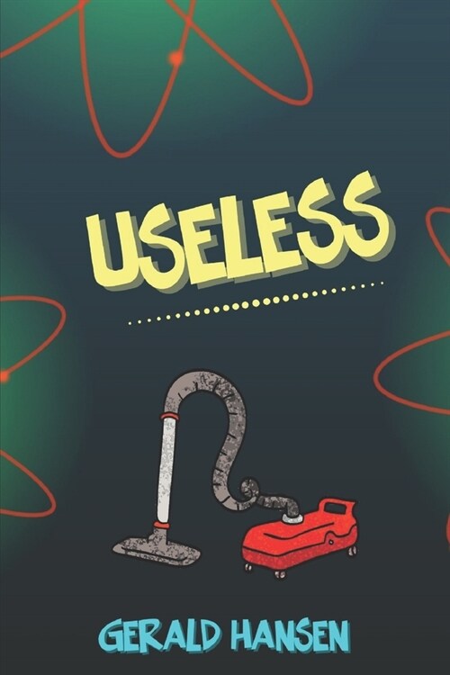 Useless (Paperback)