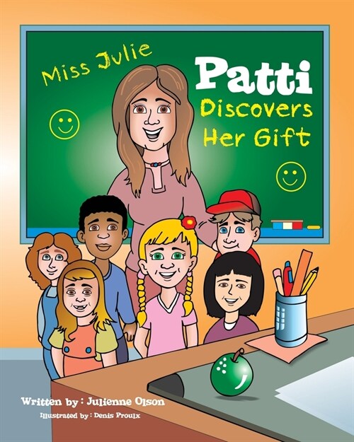 Patti Discovers Her Gift (Paperback)