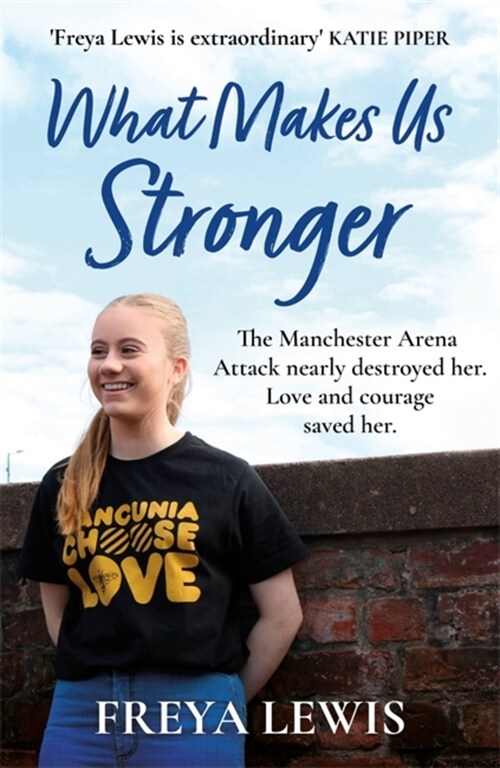 What Makes Us Stronger (Paperback)