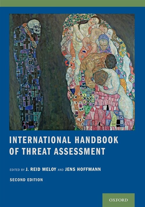 International Handbook of Threat Assessment (Paperback, 2)