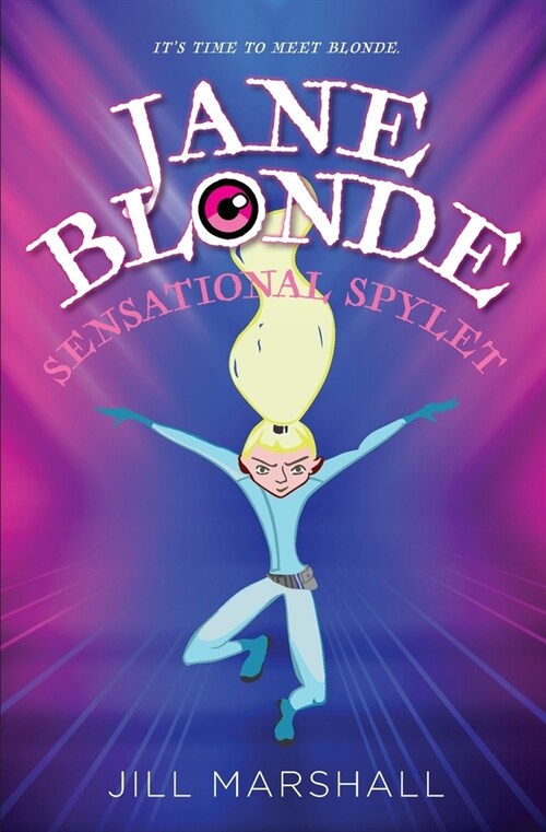 Jane Blonde Sensational Spylet (Paperback)