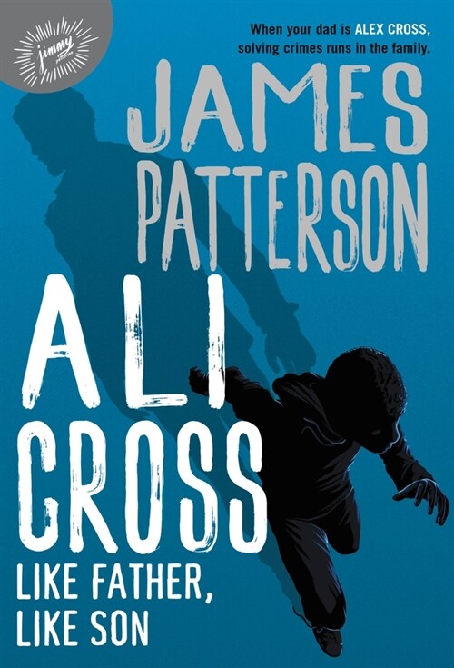 Ali Cross: Like Father, Like Son (Hardcover)