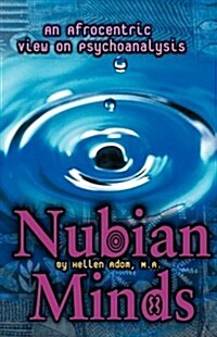 Nubian Minds (Paperback)