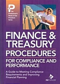 Finance & Treasury Procedures for Compliance and Performance (Hardcover)