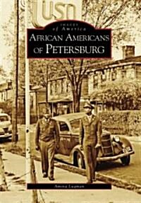 African Americans of Petersburg (Paperback)
