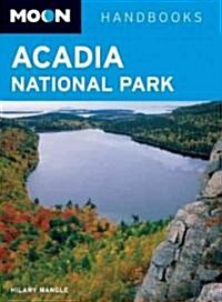 Moon Handbooks Acadia National Park (Paperback, 3rd)