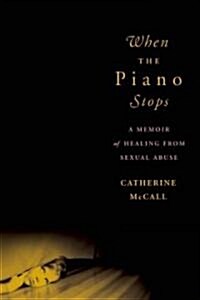 When the Piano Stops (Paperback)