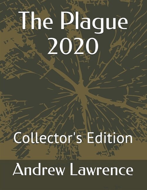 The Plague 2020: Collectors Edition (Paperback)