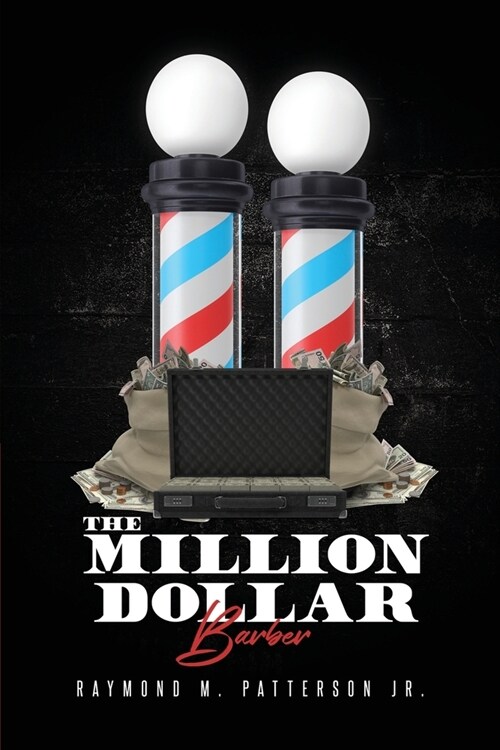 The Million Dollar Barber (Paperback)