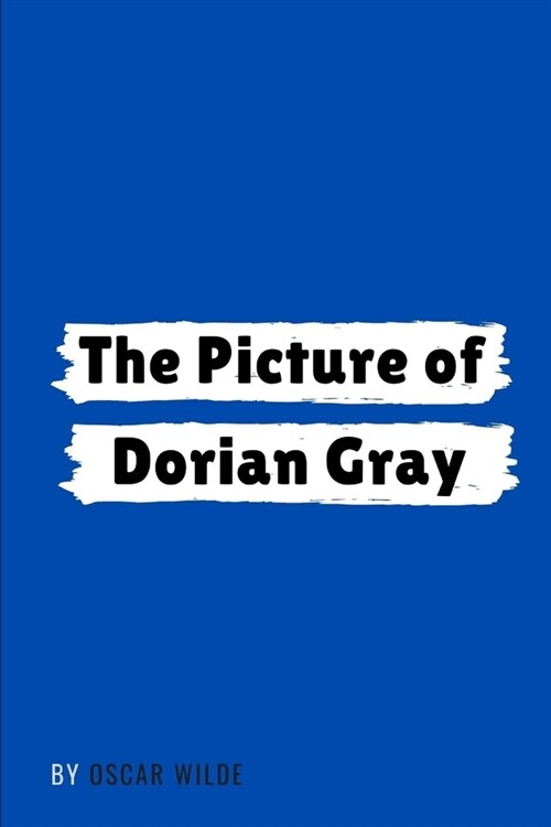 The Picture of Dorian Gray by Oscar Wilde (Paperback)