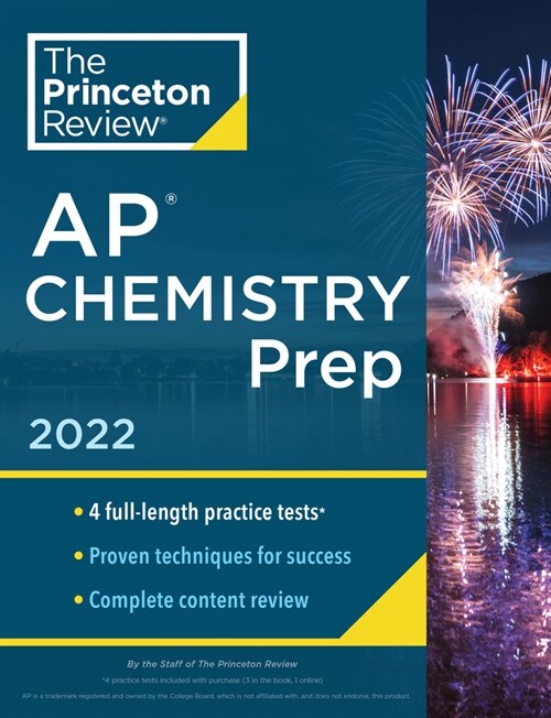 Princeton Review AP Chemistry Prep, 2022: 4 Practice Tests + Complete Content Review + Strategies & Techniques (Paperback)