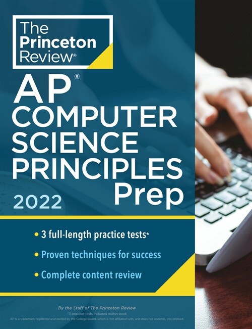 [중고] Princeton Review AP Computer Science Principles Prep, 2022: 3 Practice Tests + Complete Content Review + Strategies & Techniques (Paperback)