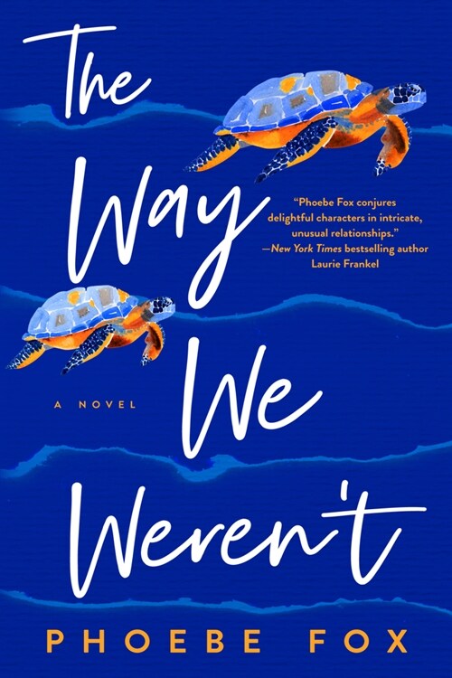 The Way We Werent (Paperback)