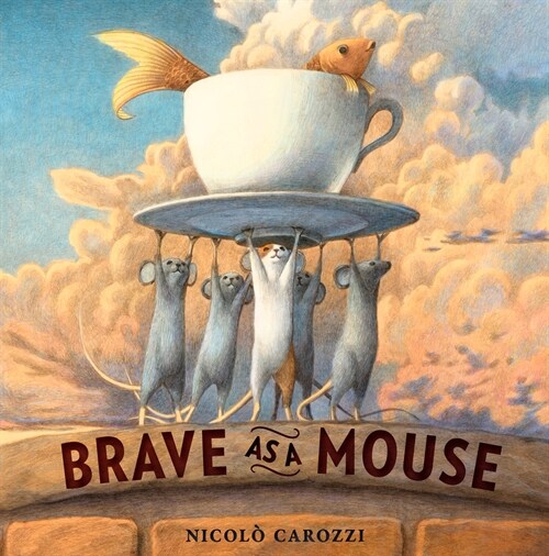 Brave as a Mouse (Hardcover)