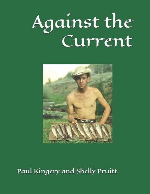 Against the Current (Paperback)