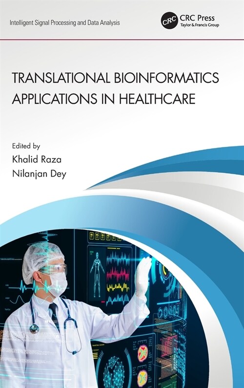 Translational Bioinformatics Applications in Healthcare (Hardcover)