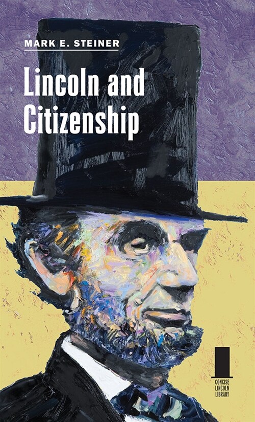 Lincoln and Citizenship (Hardcover)