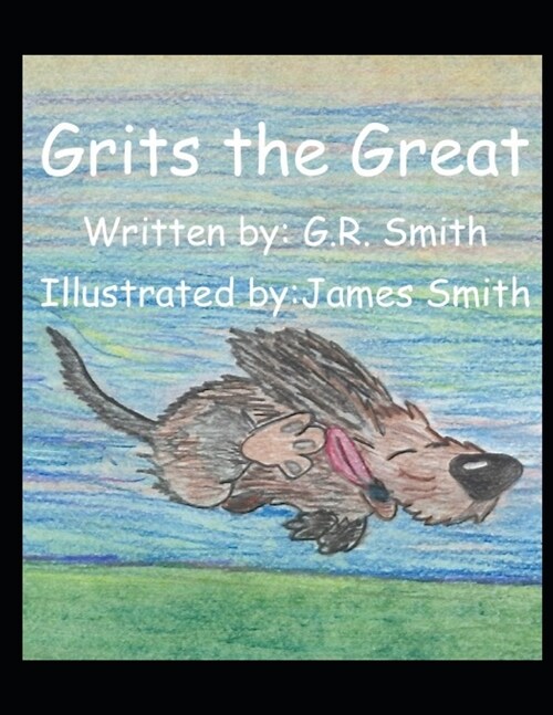 Grits the Great (Paperback)